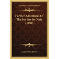 Further Adventures Of The Boy Spy In Dixie (1898)