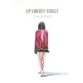 Up Liberty Street