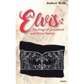 Elvis: The Siege of Graceland and Other Stories