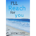 I'll Reach For You