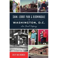 Shaw, Ledroit Park and Bloomingdale in Washington, DC: An Oral History