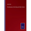 The Romance of the Ring and Other Poems