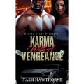 Karma With a Vengeance