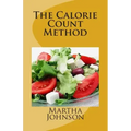 The Calorie Count Method