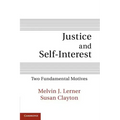 Justice and Self-Interest: Two Fundamental Motives