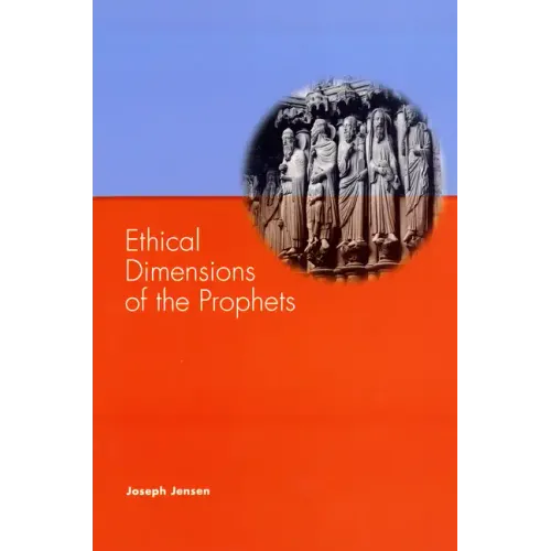 Ethical Dimensions of the Prophets
