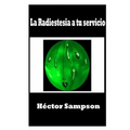 La radiestesia a tu servicio