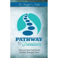 Pathway to Freedom