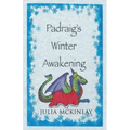 Padraig's Winter Awakening
