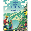 Lonely Planet Epic Hikes of Europe