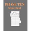 Phase Ten Score Sheets: Phase 10 Card Game Score Sheets