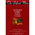 The Defiant Muse Vietnamese Feminist Poems from Antiquity to the Present: A Bililngual Anthology