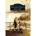 Niagara Falls: 1850-2000