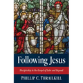 Following Jesus: Discipleship in the Gospel of Luke and Beyond