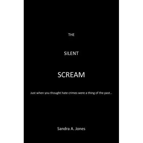 The Silent Scream