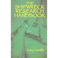The Shipwreck Research Handbook