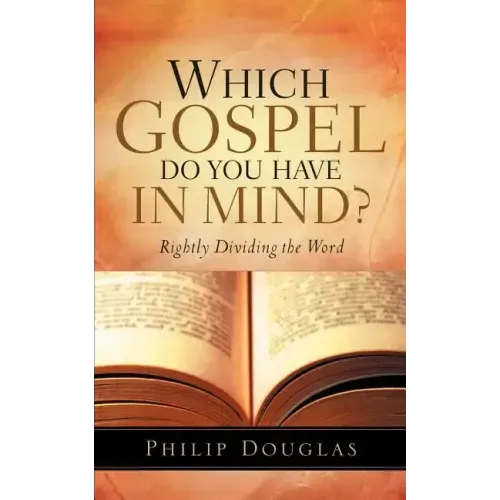 Which Gospel Do You Have In Mind?