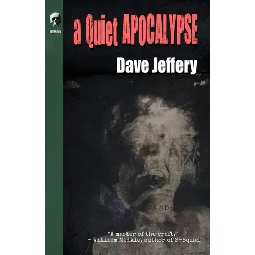 A Quiet Apocalypse