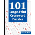 101 Large-Print Crossword Puzzles: A Fun and Challenging Puzzle Book