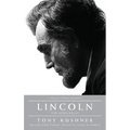 Lincoln: The Screenplay