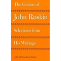 The Genius of John Ruskin: Selections from His Writings