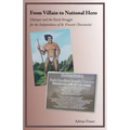 From Villain to National Hero: Chatoyer and the Early Struggle for the Independence of St. Vincent (Yurumein)