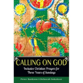 Calling on God: Inclusive Christian Prayers for Three Years of Sundays