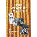 The Weave of My Life