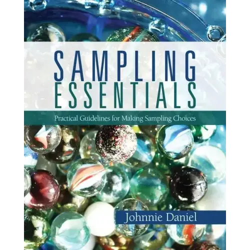 Sampling Essentials: Practical Guidelines for Making Sampling Choices