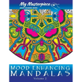 My Masterpiece Adult Coloring Books - Mood Enhancing Mandalas Volume 2