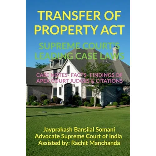 Transfer of Property Act- Supreme Court's Leading Case Laws