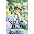 Shadow Bride: 7