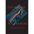 Gilgamesh Wilderness