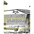The Hidden Life in Freemasonry: Illustrated Edition