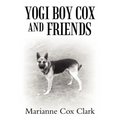 Yogi Boy Cox and Friends