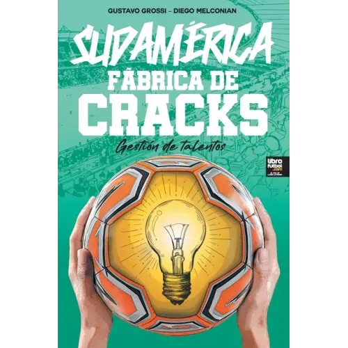 Sudamérica. Fábrica de Cracks