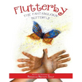 Flutterby: The Fantabulous Butterfly