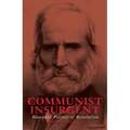 Communist Insurgent: Blanqui's Politics of Revolution