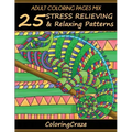 Adult Coloring Pages Mix: 25 Stress Relieving And Relaxing Patterns