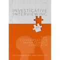 Investigative Interviewing: The Conversation Management Approach