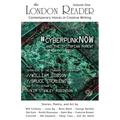 #cyberpunkNOW and the Dystopian Moment: The London Reader, Volume One