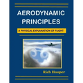 Aerodynamic Principles: A Physical Explanation of Flight