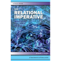 The Relational Imperative: Resources for a World on Edge