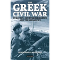 The Greek Civil War: Strategy, Counterinsurgency and the Monarchy