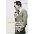 Blithe Spirit, Hay Fever, Private Lives: Three Plays