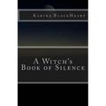 A Witch's Book of Silence