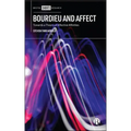 Bourdieu and Affect: Towards a Theory of Affective Affinities