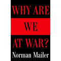 Why Are We at War?