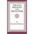 The Rod, the Root and the Flower