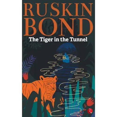 Tiger in the Tunnel